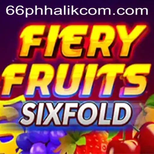 FieryFruitsSixFold: An Exciting Adventure into the World of 66 Phhalik